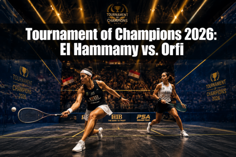 Tournament of Champions 2026: Hania El Hammamy’s Title Defense and Amina Orfi’s Meteoric Rise